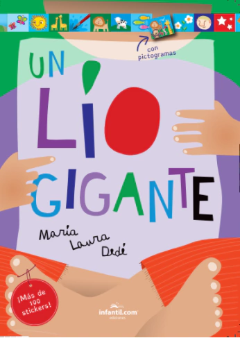 Libro pegacolor un lio gigante