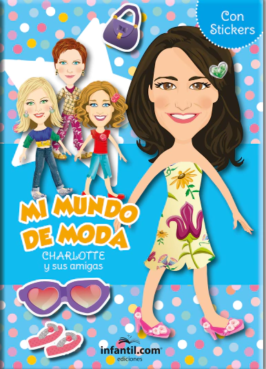 Libro mi mundo de moda charlotte y sus amigas