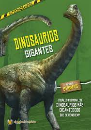Libro "superdinosaurios - dinosaurios gigantes"
