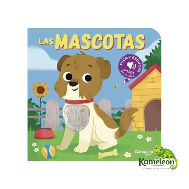 Toca y escucha: Las mascotas