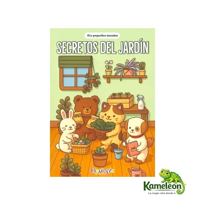 Mis pequeÑos mundos: secretos del jardin